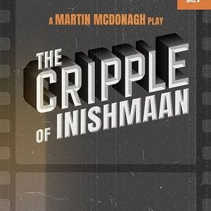 THE CRIPPLE OF INISHMAAN to Be Presented at Gamm Theatre