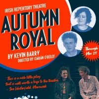 AUTUMN ROYAL is 'Well Worth the Trip to the Theatre.'