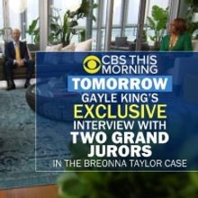 Gayle King Presents Exclusive Interview with Two Grand Jurors in Breonna Taylor Case