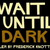 Cotuit Center for the Arts to Present WAIT UNTIL DARK in September