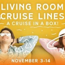 Set Sail With Gretna Theatre's CRUISE IN A BOX: LIVING ROOM CRUISE LINES