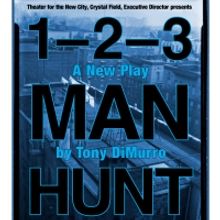 1-2-3 MANHUNT Starring Ilene Kristen to be Presented at Theater For The New City