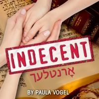Playhouse On Park's 14th Main Stage Season Continues With Paula Vogel's INDECENT