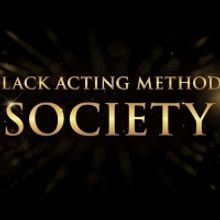 Black Acting Methods Society Has Been Officially Chartered at Universities