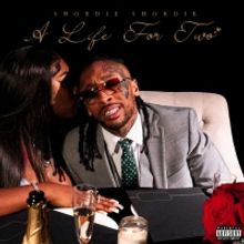Shordie Shordie Drops New Single 'Thug Life' & Announces 'A Life for Two' Mixtape