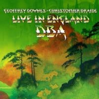 Downes Braide Association's LIVE IN ENGLAND is Out Now