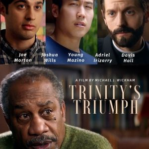 New Movie TRINITY'S TRIUMPH Starring Joe Morton Will be Available to Stream on Prime…