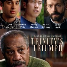 New Movie TRINITY'S TRIUMPH Starring Joe Morton Will be Available to Stream on Prime 