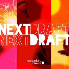 Avalanche Theatre Reveals Fall 2024 Next Draft Series Of New Plays In Development