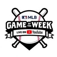 YouTube and MLB Announces August Matchups For MLB Game Of The Week Live On Youtube