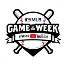 YouTube and MLB Announces August Matchups For MLB Game Of The Week Live On Youtube