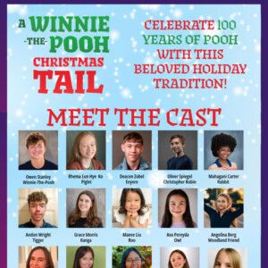 Cast Set for Valley Youth Theatre's A WINNIE-THE-POOH CHRISTMAS TAIL