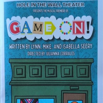 Review: GAME ON! at Hole In The Wall Theater