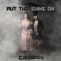 CocoRosie Announce New Album PUT THE SHINE ON