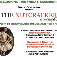 THE NUTCRACKER AT WETHERSFIELD To Be Streamed On Demand For Free