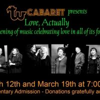 LOVE, ACTUALLY, an Evening Cabaret of Love Songs to Play at Theatre West