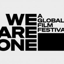 We Are One: A Global Film Festival Announces The First-Ever Co-Curated Programming Li