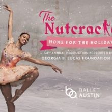 Ballet Austin Will Present Interactive Online Version of THE NUTCRACKER