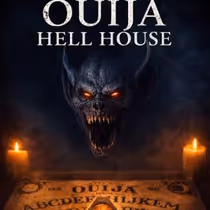 OUIJA HELL HOUSE Now Streaming Via Breaking Glass Pictures