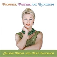 Video: Allyson Briggs Launches Video Series to Celebrate PROMISES, PRAYERS, AND RAIND