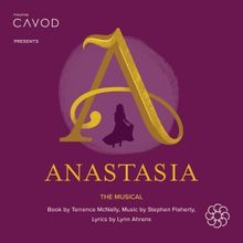 ANASTASIA to be Presented at Cavod Theatre Next Month