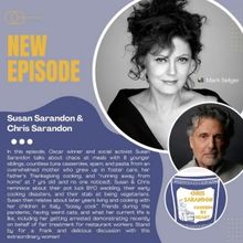 Listen: Susan Sarandon & Seth Rudetsky Join Season 2 of Chris Sarandon's COOKING BY…