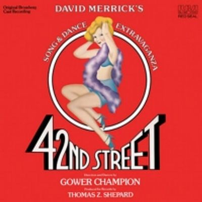 UN D&Iacute;A COMO HOY: 42ND STREET se estrenaba en Broadway