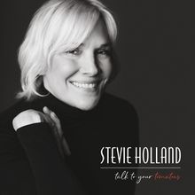 Stevie Holland to Celebrate New Album TALK TO YOUR TOMATOES at 54 Below