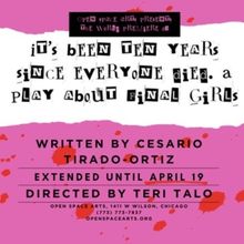 Open Space Arts' IT'S BEEN TEN YEARS SINCE EVERYONE DIED - Extends