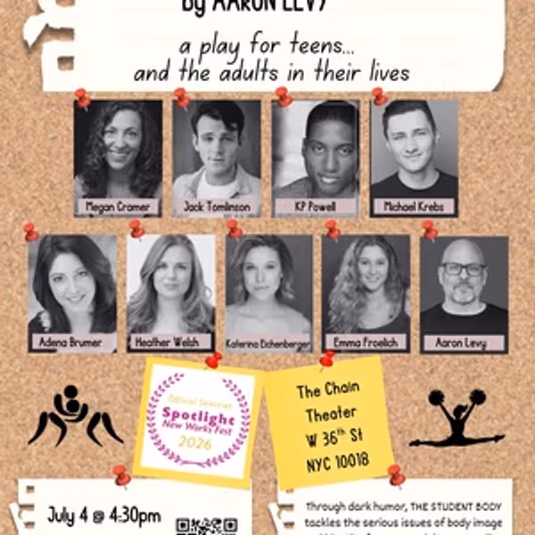 THE STUDENT BODY to Play NYC Spotlight New Works Festival for Free Photo