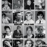 5SOS Release New Single 'Old Me'