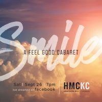 BWW Review: SMILE A FEEL GOOD CABARET - A Virtual Performance By The Heartland Men's…