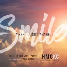 BWW Review: SMILE A FEEL GOOD CABARET - A Virtual Performance By The Heartland Men's