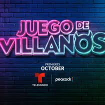 JUEGO DE VILLANOS to Bring 18 Villains to Telemundo Reality Series