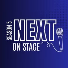 ICYMI: Next On Stage: Season 5- Meet the Top 3
