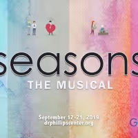 BWW Review: SEASONS THE MUSICAL Makes Triumphant Return to Orlando at Dr. Phillips…