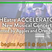 Apples and Oranges Arts THEatre ACCELERATOR to Stream Virtual Concert