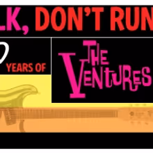 GRAMMY Museum Announces 'Walk, Don't Run: 60 Years Of The Ventures'