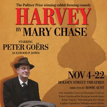 HARVEY Comes To Holden Street Theatres This November