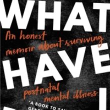 Pulse Films Secures Television Rights to Critically Acclaimed Memoir WHAT HAVE I DONE