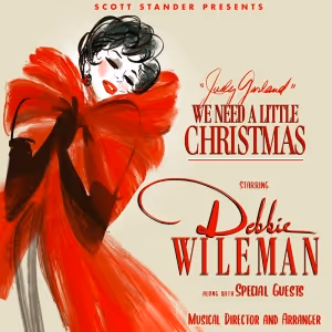 Debbie Wileman Will Bring 'Judy Garland' We Need a Little Christmas to Carnegie Hall…