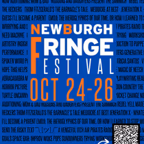 Newburgh Fringe Festival to Debut This Month at Hudson Valley
