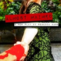 All-Female Creative Team To Stage Bloody Parody ALMOST MAIMED