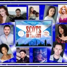SCOTS IN THE CITY Concert to Feature Kieran Brown, Shona White, Steven Cree…