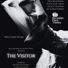THE VISITOR Comes to Hollywood Fringe