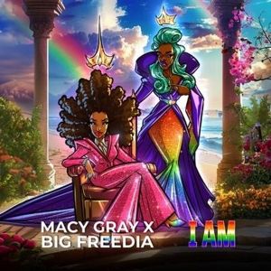 Macy Gray and Big Freedia Drop New collaboration 'I Am'