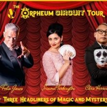 Thaetre 40 Presents THE ORPHEUM CIRCUIT TOUR