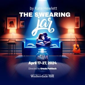 Review: THE SWEARING JAR Opens at Edmonton's Walterdale Theatre