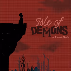 Spotlight: ISLE OF DEMONS at Guild Festival Theatre
