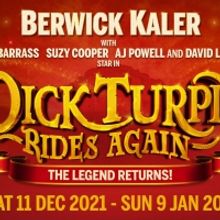 Grand Opera House Performances of DICK TURPIN RIDES AGAIN Cancelled Due to COVID-19